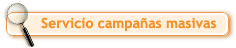 Servicio campaas masivas